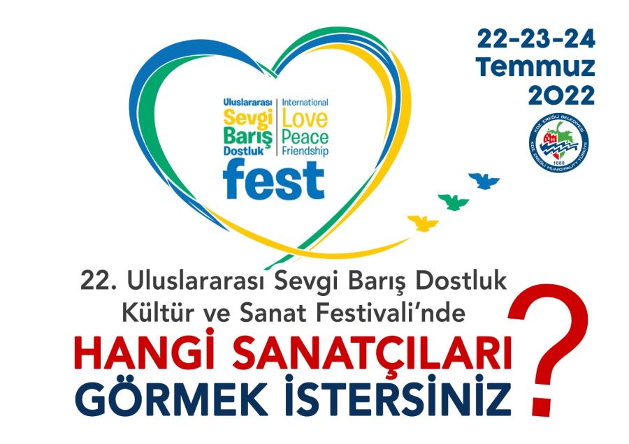 FESTİVALDE HANGİ SANATÇIYI GÖRMEK İSTERSİNİZ?