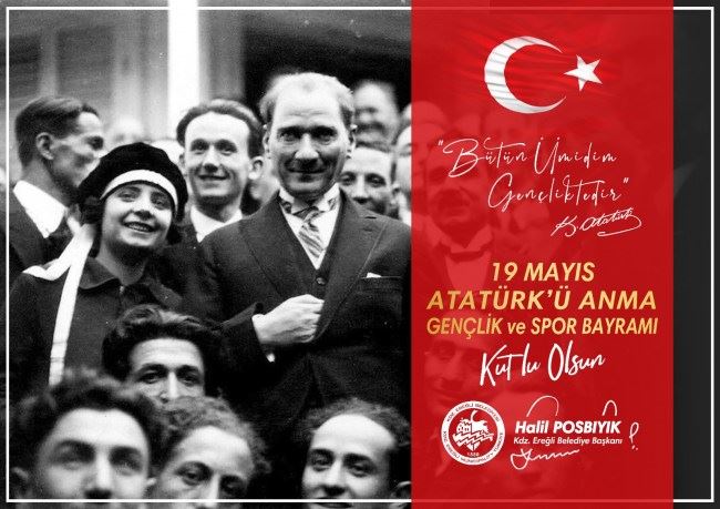 Başkan Posbıyık, 19 Mayıs Atatürk’ü Anma, Gençlik Ve Spor Bayramı’nı Kutladı