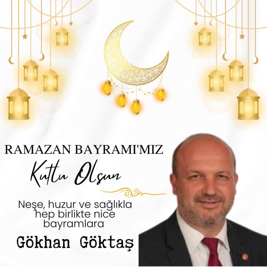 Gökhan Göktaş  Bayram Mesajı