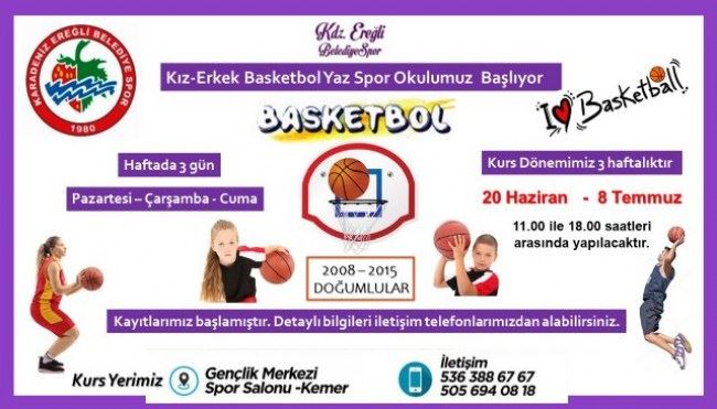 Basketbol Yaz Spor Okulu Kursları Başlıyor