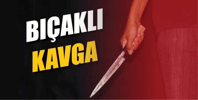 Kdz.Ereğli’de bıçaklı kavga