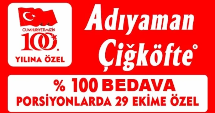 Ramazan Altuğ Çiğköfte’den 100.yıla özel %100 indirim