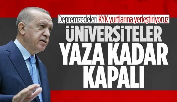 Erdoğan açıkladı! Üniversiteler tatil edildi; eğitim uzaktan olacak