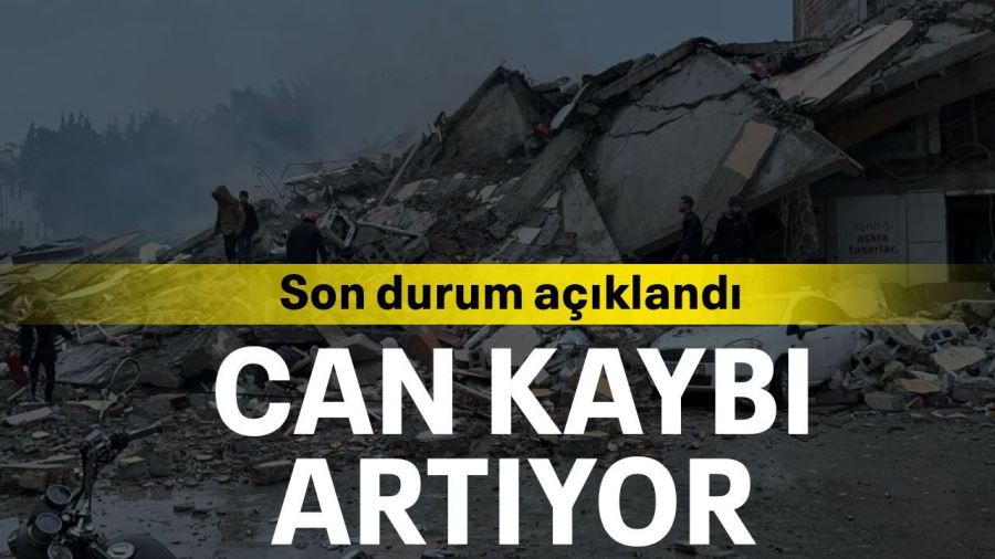 Depremde Can kaybı ve yaralı sayısı artıyor