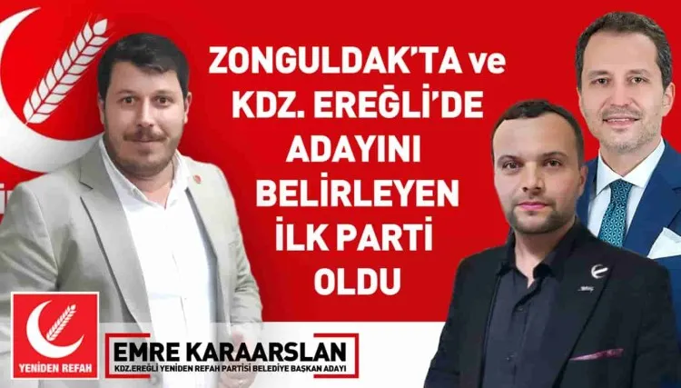 Yeniden Refah Partisi Kdz.Ereğli Belediye Başkan Adayını açıkladı